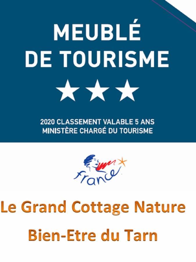 Le Grand Cottage Nature Piscine Chauffee Privee Du Tarn Entre Toulouse Et Albi & Les Cottages Du Tarn Peyrole Esterno foto